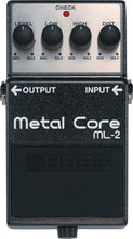 Load image into Gallery viewer, Boss ML-2 Metal Core
