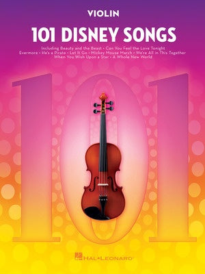 101 Disney Songs for Violin